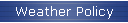 Weather Policy